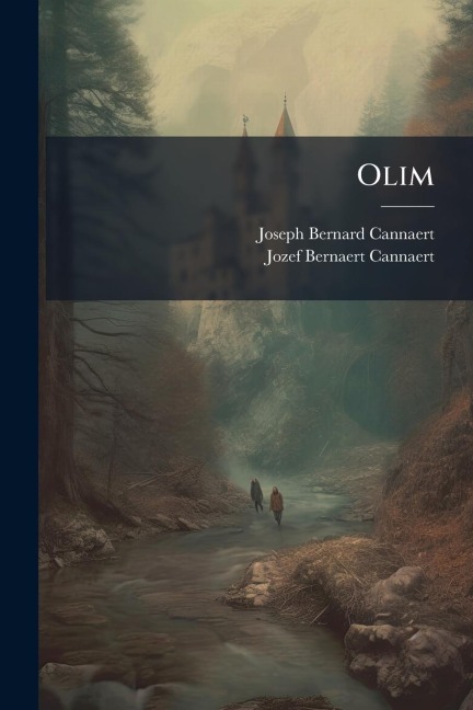 Olim - Joseph Bernard Cannaert