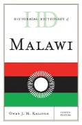 Cover-Bild zum Titel 'Historical Dictionary of Malawi' von 'Owen J. M. Kalinga'