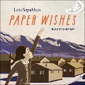 Paper Wishes - Lois Sepahban