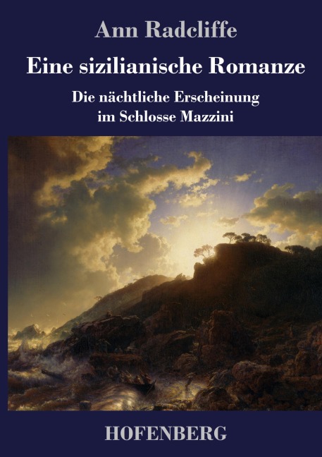 Eine sizilianische Romanze - Ann Radcliffe