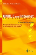 Cover-Bild zum Titel 'UNIX, C und Internet' von 'Wulf Alex, Gerhard Bernör'
