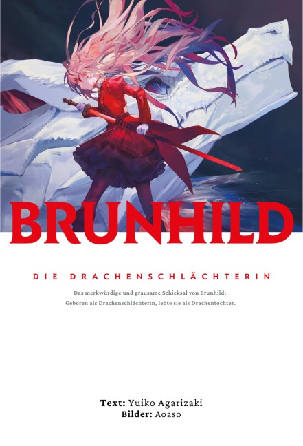 Brunhild, die Drachenschlächterin - Yuiko Agarizaki