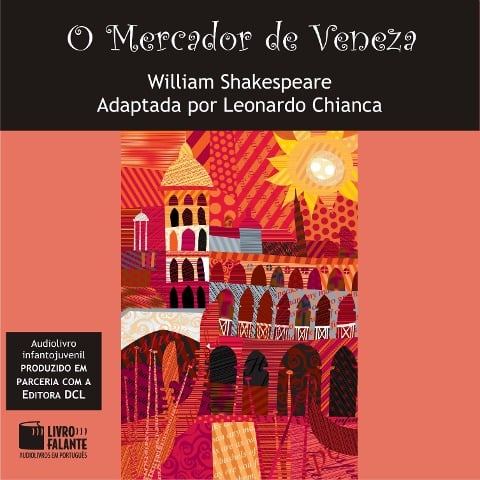 O Mercador de Veneza - William Shakespeare