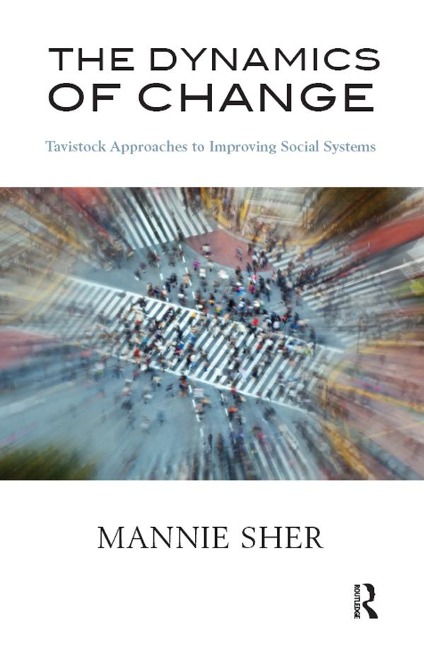 The Dynamics of Change - Mannie Sher