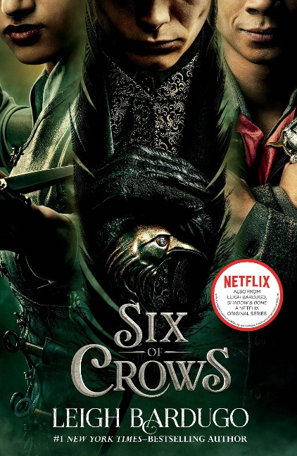 Six of Crows - Leigh Bardugo