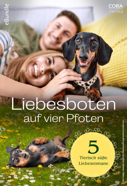 Liebesboten auf vier Pfoten - 5 tierisch süße Liebesromane - Rachel Dove, Melissa Senate, Helen R. Myers, Katie Meyer, Carrie Nichols