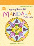 Cover-Bild zum Titel 'Mein glitzernder Mandala-Malblock. Ruhe und Kreativität' von ''