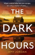 Cover-Bild zum Titel 'The Dark Hours' von 'Amy Jordan'
