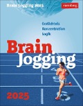Brain Jogging Tagesabreißkalender 2025 - Gedächtnis, Konzentration, Logik - 