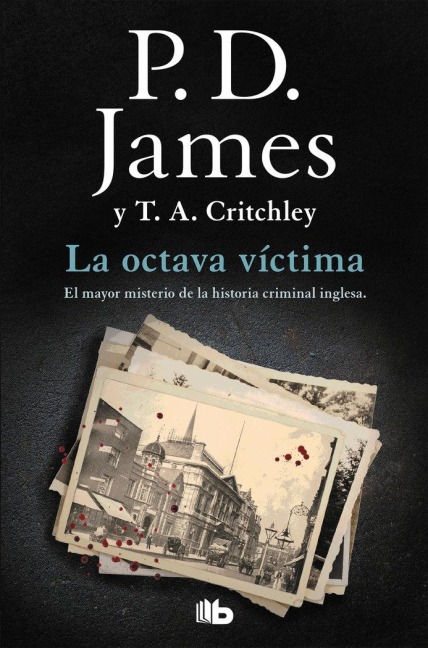 La octava víctima - P. D. James, T. A. Critchley