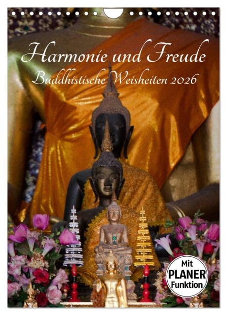 Harmonie und Freude Buddhistische Weisheiten 2026 (Wandkalender 2026 DIN A4 hoch), CALVENDO Monatskalender - Sven Gruse