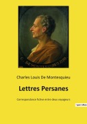 Cover-Bild zum Titel 'Lettres Persanes' von 'Charles Louis de Montesquieu'