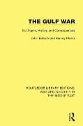 Cover-Bild zum Titel 'The Gulf War' von 'John Bulloch, Harvey Morris'