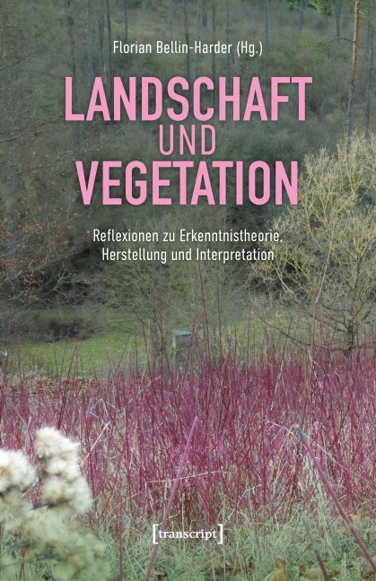 Landschaft und Vegetation - 