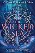 Cover-Bild zum Titel 'The Wicked Sea (Standard Edition)' von 'Jordan Stephanie Gray'