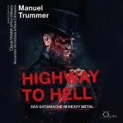Cover-Bild zum Titel 'Highway to Hell' von 'Manuel Trummer'