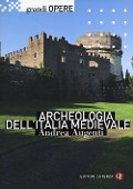 Archeologia dell'Italia medievale - Andrea Augenti