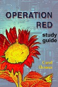 Operation Red: study guide - Carol Thomas