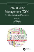 Cover-Bild zum Titel 'Total Quality Management (TQM)' von 'Sunil Luthra, Sachin K. Mangla, Ashish Agarwal, Dixit Garg'