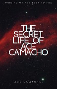 Cover-Bild zum Titel 'The Secret Life Of Ace Camacho' von 'Ace Camacho'