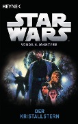 Cover-Bild zum Titel 'Star Wars(TM): Der Kristallstern' von 'Vonda N. Mcintyre'