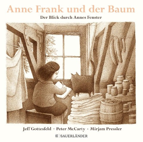 Anne Frank und der Baum - Jeff Gottesfeld