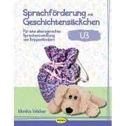 Cover-Bild zum Titel 'Sprachförderung mit Geschichtensäckchen (U3)' von 'Monika Wieber'