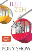 Cover-Bild zum Titel 'Pony Show' von 'Juli Zeh'