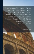 Cover-Bild zum Titel 'Dizionario Tascabile Delle Voci E Frasi Particolari Del Dialetto Veneziano Preceduto Da Cenni Sulle Denominazioni Di Molti Luoghi Della Città E Delle' von 'Pietro Contarini'