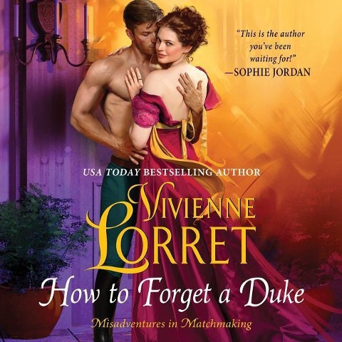 How to Forget a Duke - Vivienne Lorret