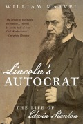 Cover-Bild zum Titel 'Lincoln's Autocrat' von 'William Marvel'