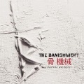 Cover-Bild zum Titel 'Machine And Bone' von 'The Banishment'