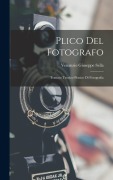 Cover-Bild zum Titel 'Plico Del Fotografo' von 'Venanzio Giuseppe Sella'