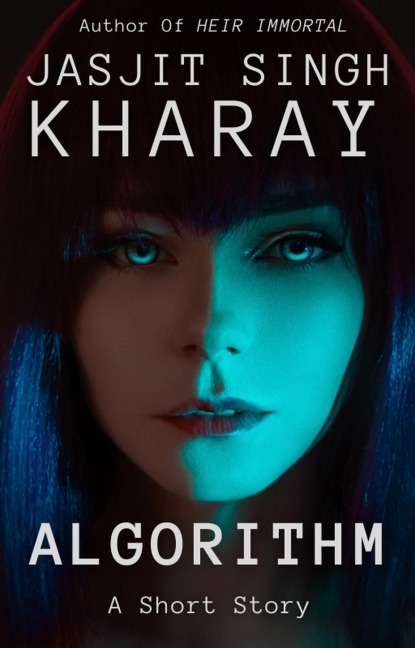 Algorithm - Jasjit Singh Kharay
