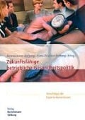 Cover-Bild zum Titel 'Zukunftsfähige betriebliche Gesundheitspolitik' von ''