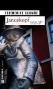 Cover-Bild zum Titel 'Januskopf' von 'Friederike Schmöe'