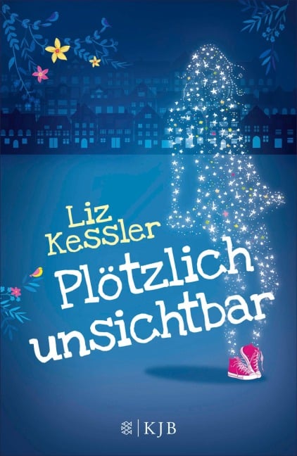 Plötzlich unsichtbar - Liz Kessler