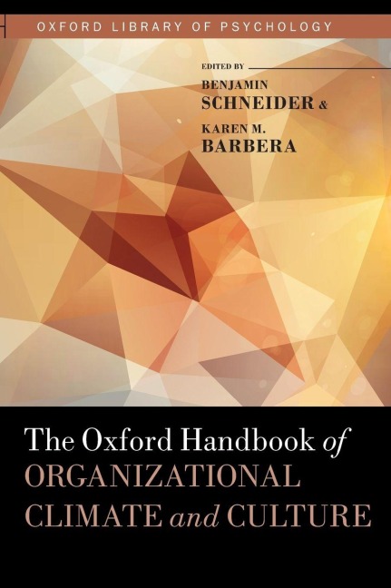 Oxford Handbook of Organizational Climate and Culture - Benjamin Schneider