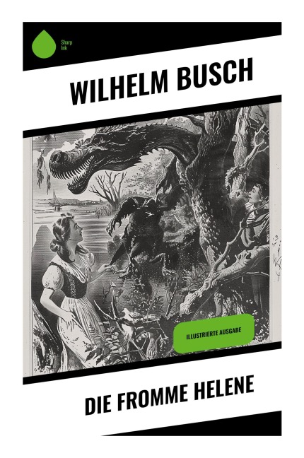 Die fromme Helene - Wilhelm Busch