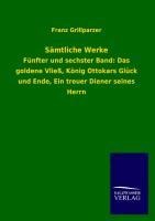 Sämtliche Werke - Franz Grillparzer
