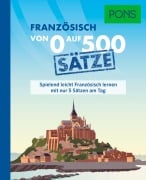 Cover-Bild zum Titel 'PONS Von 0 auf 500 Sätze Französisch' von ''
