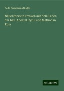 Neuentdeckte Fresken aus dem Leben der heil. Apostel Cyrill und Method in Rom - Beda Franziskus Dudík