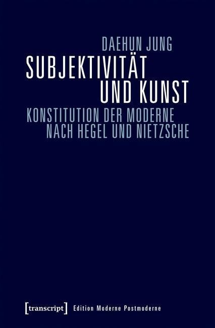 Subjektivität und Kunst - Daehun Jung