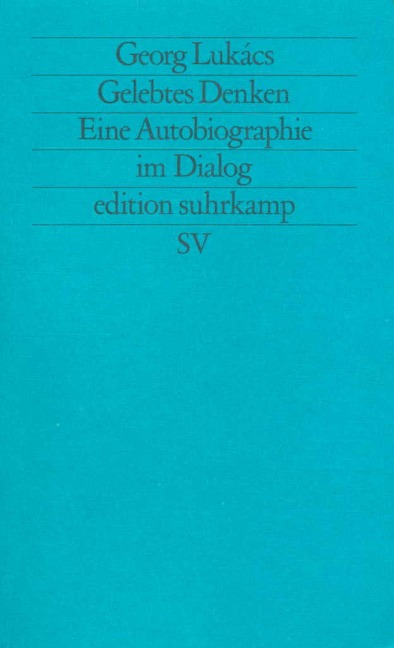 Gelebtes Denken - Georg Lukács