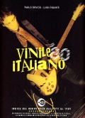Cover-Bild zum Titel 'Vinile italiano '80' von 'Luigi Riganti, Paolo Dovico'