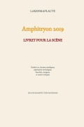 Cover-Bild zum Titel 'Amphitryon 2019' von 'Titus Maccius Plautus, Lakshmaplaute'
