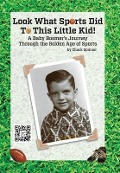 Cover-Bild zum Titel 'Look What Sports Did To This Little Kid!' von 'Chuck Spinner'