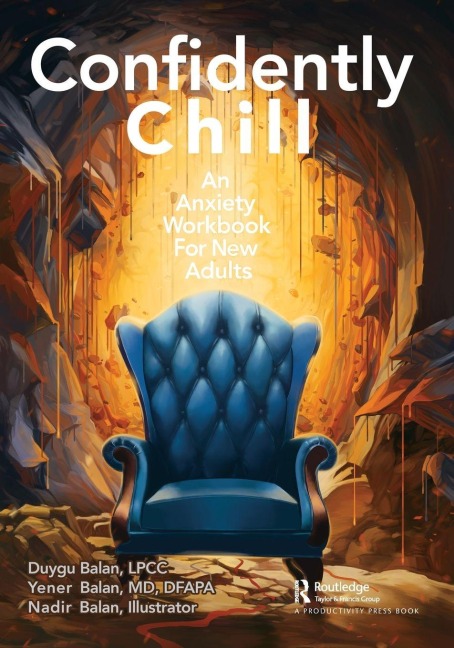 Confidently Chill - Duygu Balan, Yener Balan, Nadir Balan