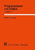 Programmieren mit COBOL - Friedemann Singer