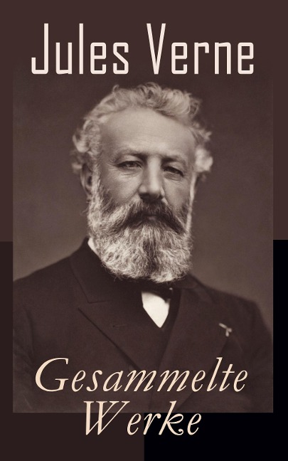 Gesammelte Werke - Jules Verne